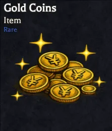 Gold Coins rare material in Bizarre Lineage