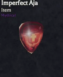 Imperfect Aja mythical material in Bizarre Lineage